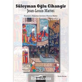 Süleyman Oğlu Cihangir - Jean-Louis Mattei