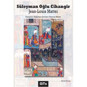 Süleyman Oğlu Cihangir - Jean-Louis Mattei
