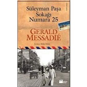 Süleyman Paşa Sokağı Numara 25 - Gerald Messadie