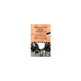 Süleyman Paşa Sokağı Numara 25 - Gerald Messadie