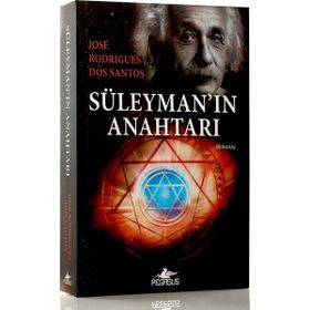 Süleyman’ın Anahtarı - Jose Rodrigues Dos Santos