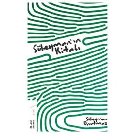 Süleymanın Kitabı - Süleyman Unutmaz