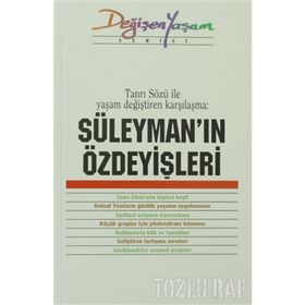 SÜLEYMAN'IN ÖZDEYIŞLERI TANRI SÖZÜ İLE YAŞAM DEĞIŞTIREN KARŞILAŞMA - DERLEME
