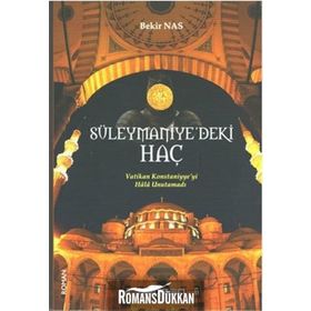 Süleymaniye'deki Haç - Bekir Nas