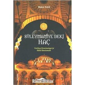 Süleymaniye'deki Haç - Bekir Nas