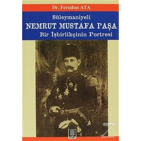 SÜLEYMANİYELİ NEMRUT MUSTAFA PAŞA - FERUDUN ATA