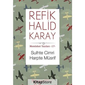 Sulhte Cimri Harpte Müsrif - Refik Halid Karay