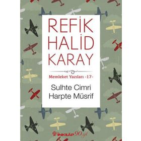 Sulhte Cimri Harpte Müsrif - Refik Halid Karay