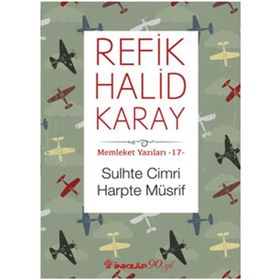 Sulhte Cimri Harpte Müsrif - refik halit karay