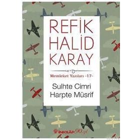 Sulhte Cimri Harpte Müsrif - refik halit karay
