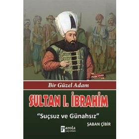 Sultan 1. İbrahim - Şaban Çibir
