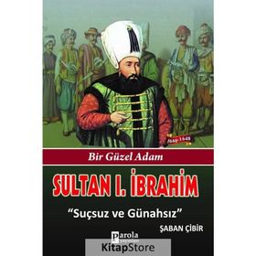 Sultan 1. İbrahim - Şaban Çibir