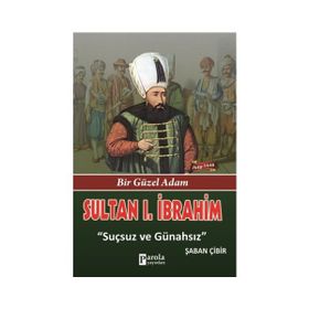 Sultan 1. İbrahim - Şaban Çibir