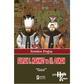Sultan 1. Mahmut Ve 3. Osman - Şaban Çibir