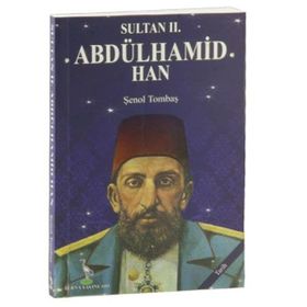 Sultan 2. Abdülhamid Han - Şenol Tombaş