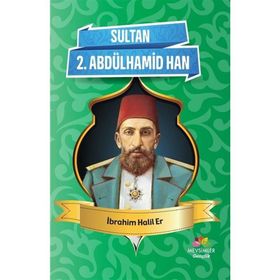 Sultan 2. Abdülhamid Han - Şenol Tombaş
