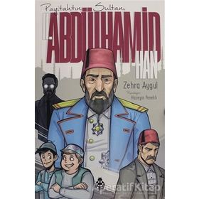 Sultan 2. Abdülhamid'in Payitahtı - Turan Şahin