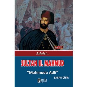 Sultan 2. Mahmud - Yılmaz Öztuna
