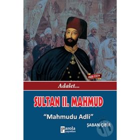 Sultan 2. Mahmud - Yılmaz Öztuna