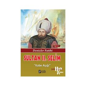 Sultan 2. Selim - Şaban Çibir