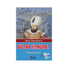 Sultan 3. Murat - Şaban Çibir