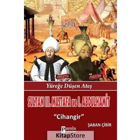 Sultan 3. Mustafa ve 1. Abdulhamit - Şaban Çibir