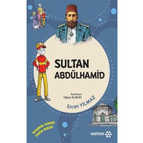Sultan Abdülhamid - Dedemin İzinde Tarih Serisi - Ercan Yılmaz