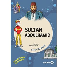 Sultan Abdülhamid - Dedemin İzinde Tarih Serisi - Ercan Yılmaz