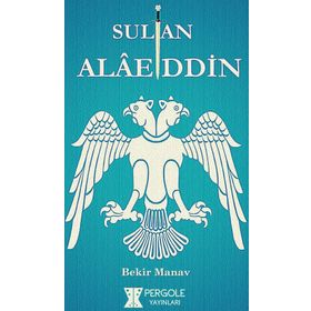 Sultan Alaaddin - Bekir Manav