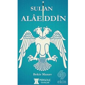 Sultan Alaaddin - Bekir Manav