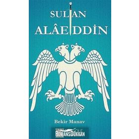 Sultan Alaaddin - Bekir Manav
