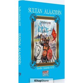 Sultan Alaaddin Mahruyan - Tevfik Celalettin Koz
