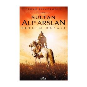 Sultan Alp Arslan - Cihan Piyadeoğlu
