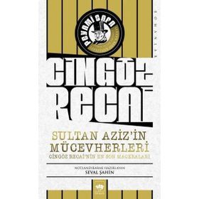 Sultan Aziz'in Mücevherleri Cingöz Recai'nin En Son Maceraları - Ötüken Neşriyat