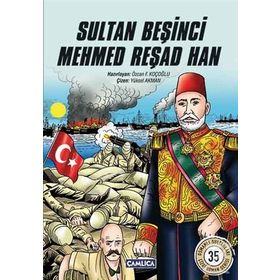 Sultan Beşinci Mehmed Reşad Han - Özcan F. Koçoğlu