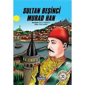 Sultan Beşinci Murad Han - Özcan F. Koçoğlu