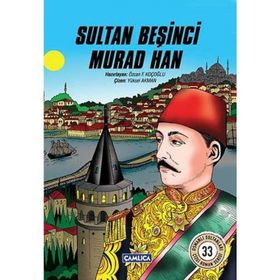 Sultan Beşinci Murad Han - Özcan F. Koçoğlu