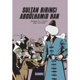 Sultan Birinci Abdülhamid Han - Özcan F. Koçoğlu