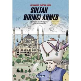 Sultan Birinci Ahmed - Özcan F. Koçoğlu