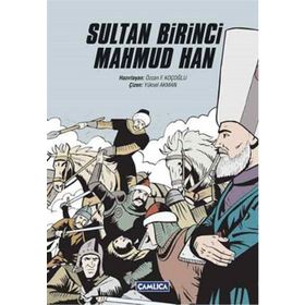 Sultan Birinci Mahmud Han - Heyet-Kurul-Komisyon