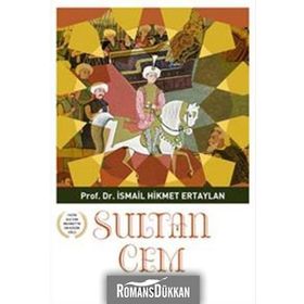 Sultan Cem - İsmail Hikmet Ertaylan