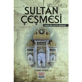 Sultan Çeşmesi - Fehmi Demiralp