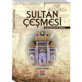 Sultan Çeşmesi - Fehmi Demiralp
