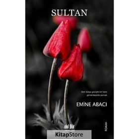 Sultan - Emine Abacı