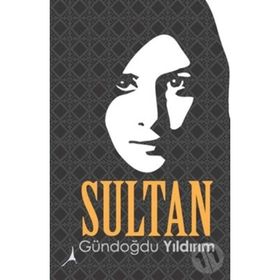 Sultan - Gündoğdu Yıldırım