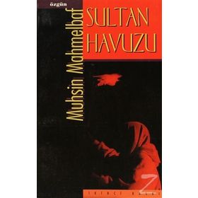 SULTAN HAVUZU - MUHSIN MAHMELBAF