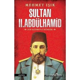 Sultan II. Abdülhamid - Mehmet Işık