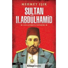 Sultan II. Abdülhamid - Mehmet Işık