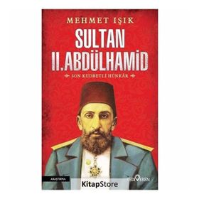 SULTAN II. ABDÜLHAMİD - VAHID ÇABUK