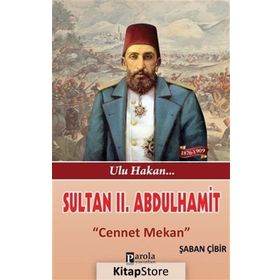 Sultan II. Abdulhamit - Şaban Çibir